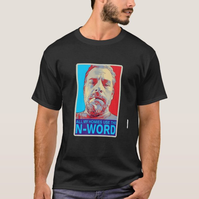 Alle meine Häuser benutzen das N Wort T-Shirt (Vorderseite)