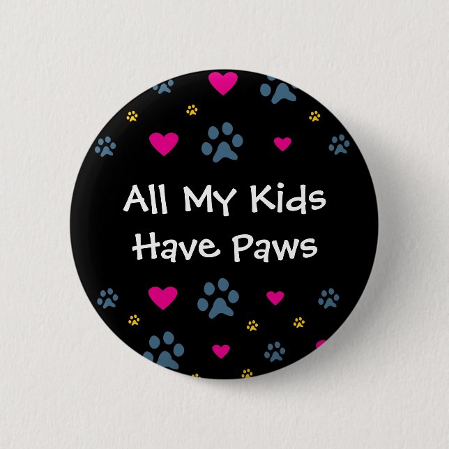 Alle meine Kind-Kinder haben Tatzen Button (Vorderseite)