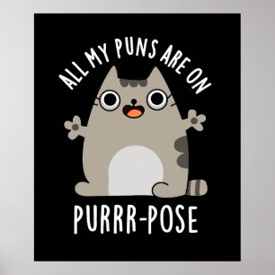 Alle meine Puns sind auf purer Pose Funny Cat Pun Poster
