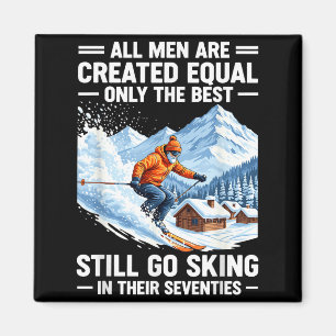 Alle Menschen sind gleich, nur die noch Ski fahren Magnet
