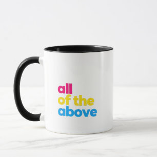 Alle oben genannten LGBT-Pride Monate Tasse
