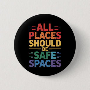 Alle Orte sollten abgesicherter LGBTQ-Gay Pride se Button