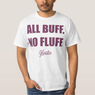 Alle polieren keinen kommerziellen Flaum-fetten T-Shirt