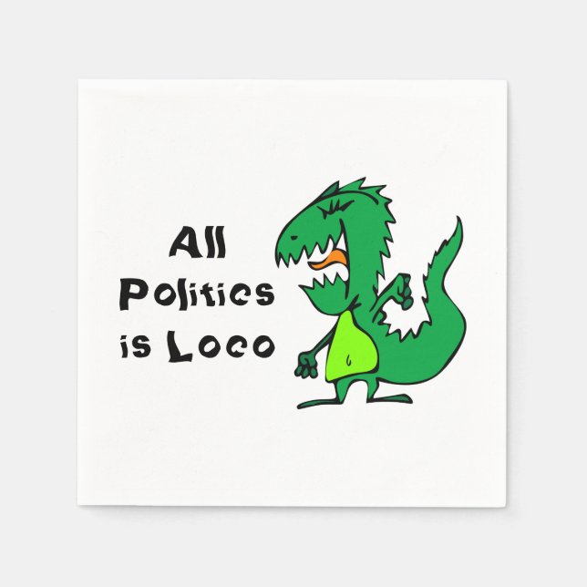 Alle politischen Maßnahmen sind Loco Serviette (Vorderseite)