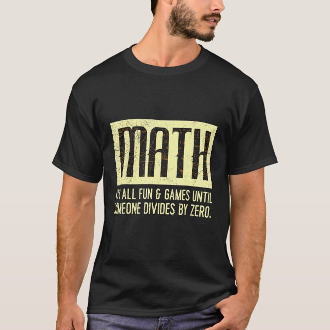 Alle sind so lange gut, bis niemand durch 0 Mathem T-Shirt (Vorderseite)