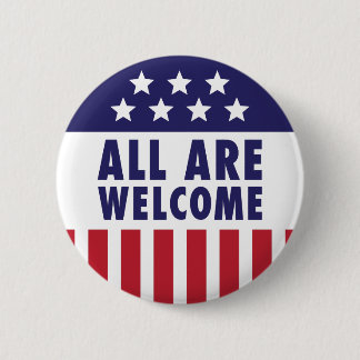 Alle sind - US Flagge willkommen Button