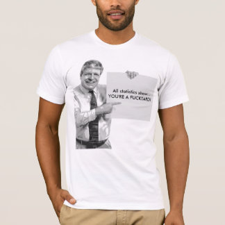 Alle Statistikshow… YOU'… T-Shirt