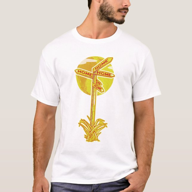 Alle Straßen führen Zuhause T-Shirt (Vorderseite)