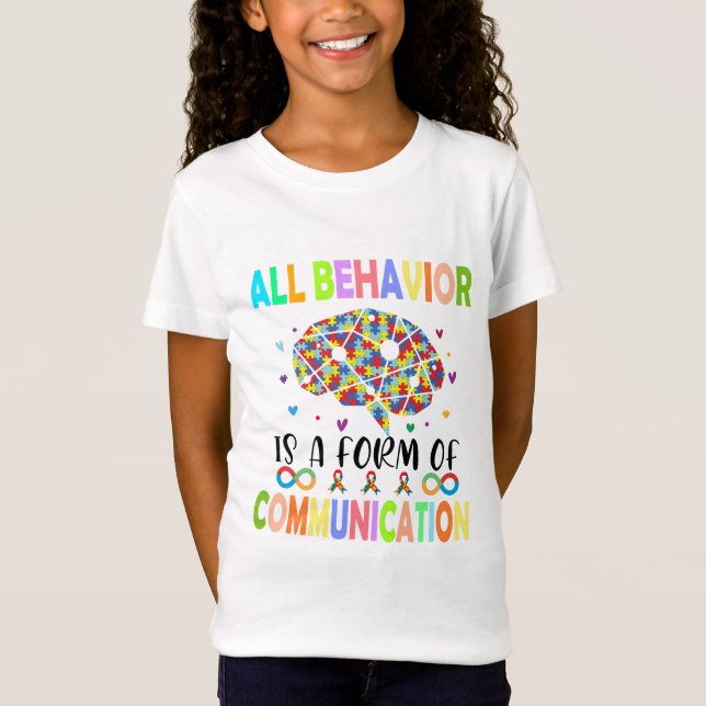 Alle Verhaltensweisen sind eine Form der Kommunika T-Shirt (Vorderseite)