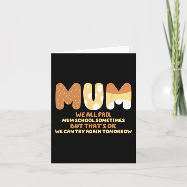 Alle Versagt Mama School Mama gibt Mother Day Mama Karte (Vorderseite)