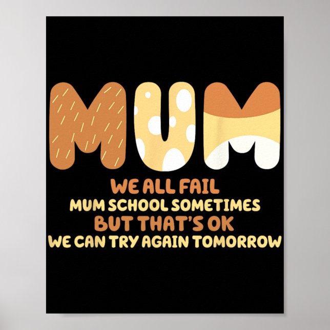 Alle Versagt Mama School Mama gibt Mother Day Mama Poster (Vorne)