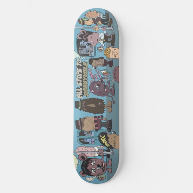 Alle Wege nach Jeremyville Skateboard (Vorderseite)