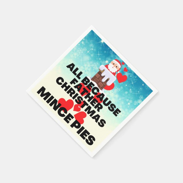 Alle, weil Vater Weihnachten Lieben Mini Pies Serviette (Ecke)