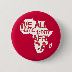 ALLE WIR KAMEN AUS AFRIKA BUTTON