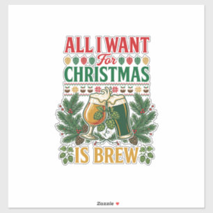Alle wollen Weihnachtsbrau-Biergläser Fichten Hopf Aufkleber