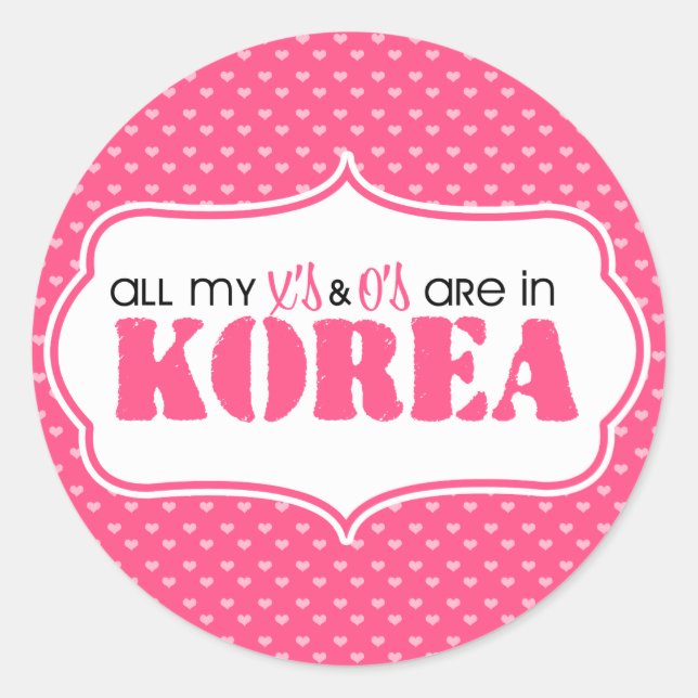 Alle X und O sind in Korea Runder Aufkleber (Vorderseite)