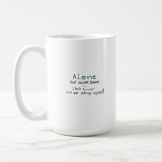 Allein, aber nie gelangweilt kaffeetasse