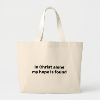 Allein in Christus finde ich Christliches Zitat Jumbo Stoffbeutel