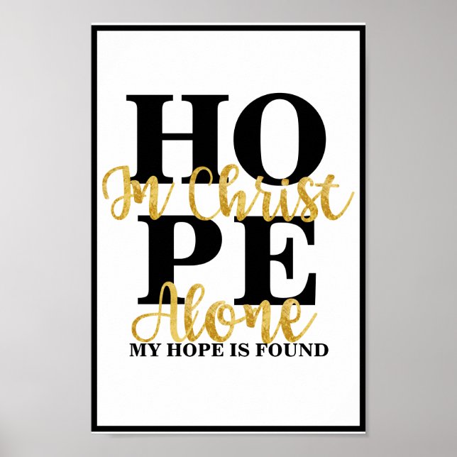 Allein in Christus findet sich meine Hoffnung auf  Poster (Vorne)