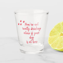 Allein trinken... Funny Dog & Drink Zitat