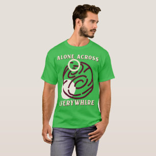 Allein überall reisen Solo T-Shirt