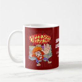 Allein unsere Bibliotheken verlassen Kaffeetasse