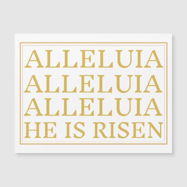 Alleluia Er ist die Magnetkarte für Ostern. (Vorderseite)