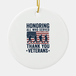 Allen, die gedient haben, zu Ehren Dankeschön Vete Keramik Ornament