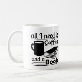 Aller, den ich benötige, ist Kaffee und ein Buch Kaffeetasse