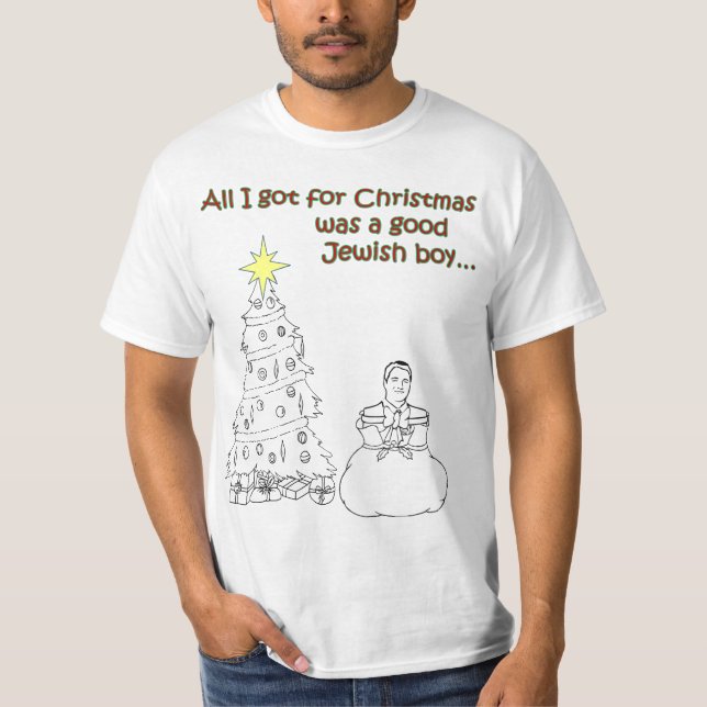 Aller, den ich für Weihnachten got, war ein guter T-Shirt (Vorderseite)