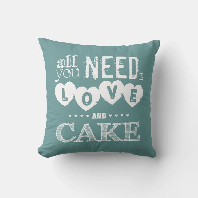 Aller, den Sie benötigen, ist Liebe und Kuchen Kissen (Vorderseite)