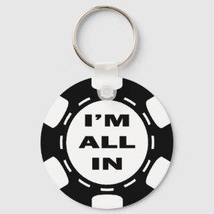ALLER ich bin IM POKER-CHIP Schlüsselanhänger