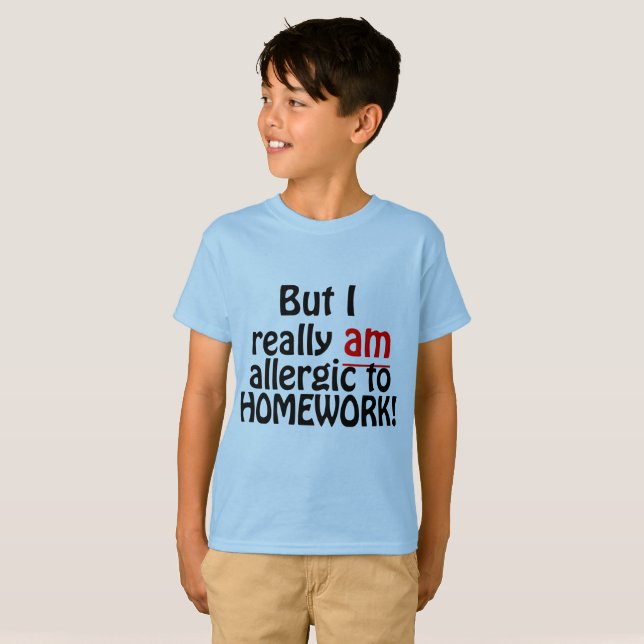 Allergie gegen Hausaufgaben Shirt (Vorne ganz)