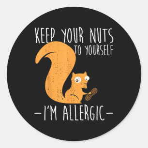 Allergie gegen Nüsse I Eichhörnchen Lebensmittelal Runder Aufkleber