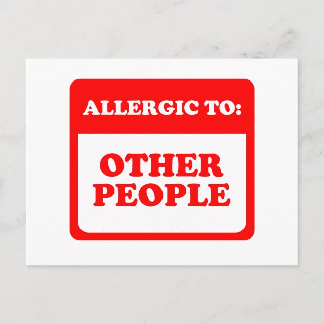 Allergie gegenüber anderen Menschen Postkarte (Vorderseite)