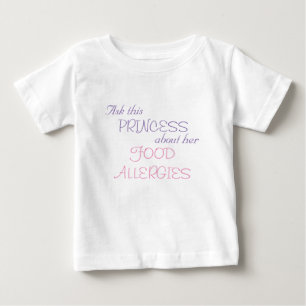 Allergien Prinzessin Nahrungsmittel Baby T-shirt