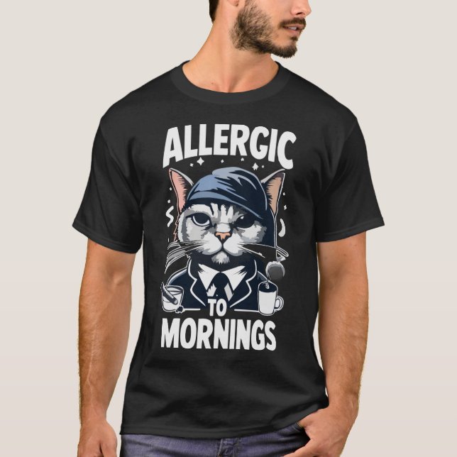 ALLERGISCH FÜR MORNINS T-Shirt (Vorderseite)