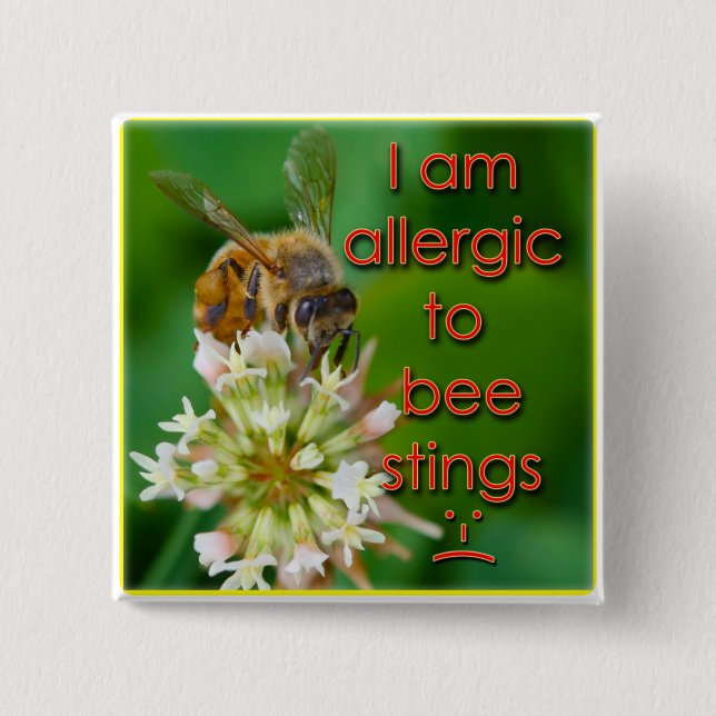 Allergisch gegen Bienenstiche - ideal für Kinder i Button (Vorderseite)