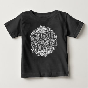 Allergisch gegen Normal Baby T-shirt