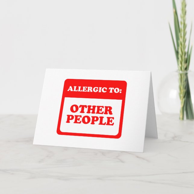 Allergisch zu anderen Leuten Karte (Vorderseite)
