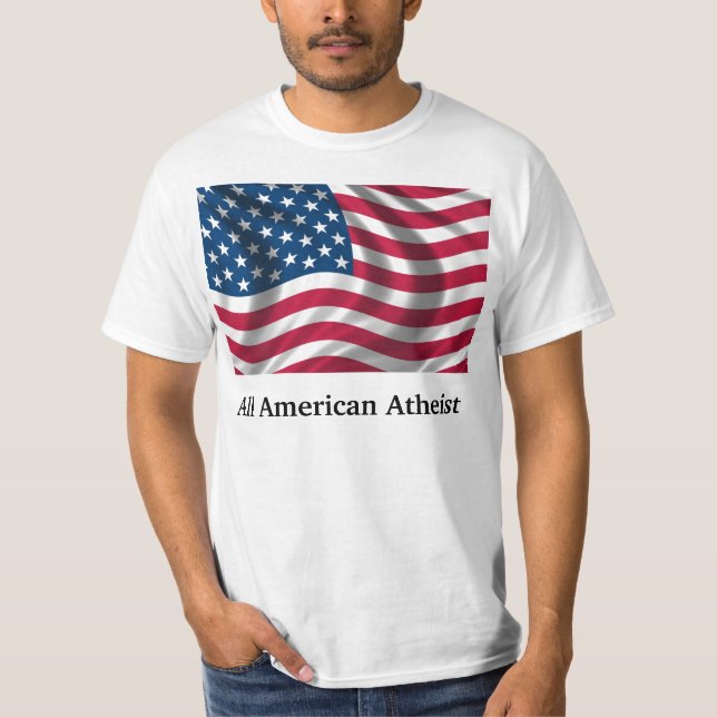 Alles amerikanische atheistische Shirt (Vorderseite)