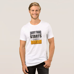 Alles beginnt mit einem Traum Tri-Blend Shirt