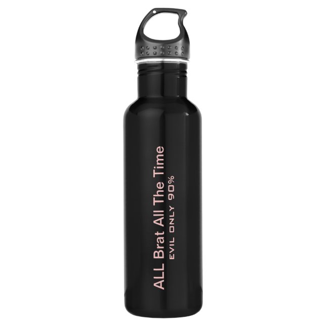 ALLES Brat die ganze Zeit Trinkflasche (Vorderseite)
