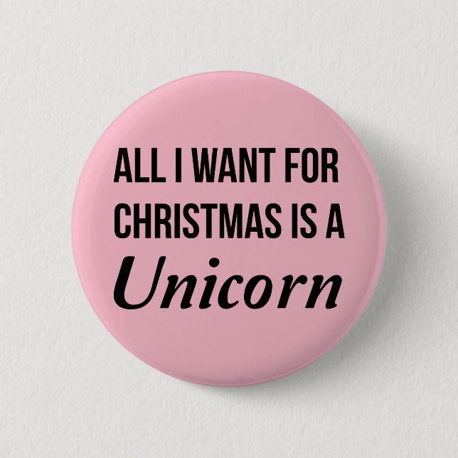 Alles, das ich für Weihnachten will, ist ein Button (Vorderseite)