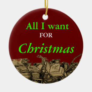 Alles, das ich für Weihnachten will, ist einige - Keramikornament