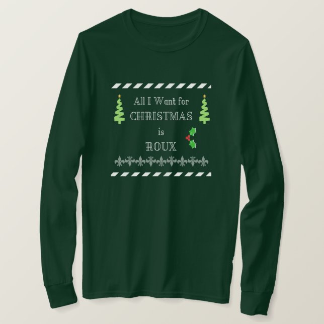 Alles, das ich für Weihnachten will, ist T-Shirt (Design vorne)