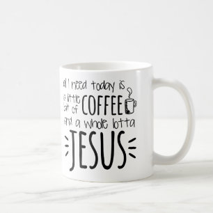 Alles, das ich ist benötige heute, ein wenig vom kaffeetasse