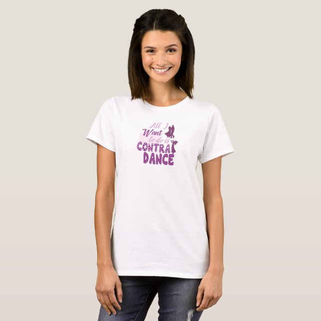 Alles, das ich will, um zu tun, ist gegen Tanz T-Shirt (Vorne ganz)