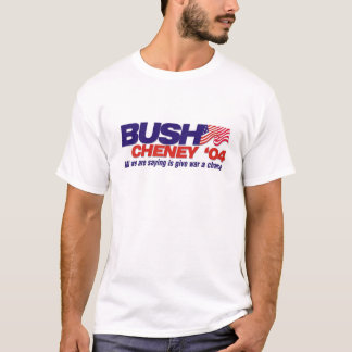 Alles, das wir Sprichwort sind, ist geben Krieg T-Shirt
