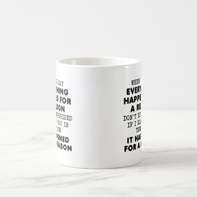 Alles für einen lustigen Mug Kaffeetasse (Mittel)